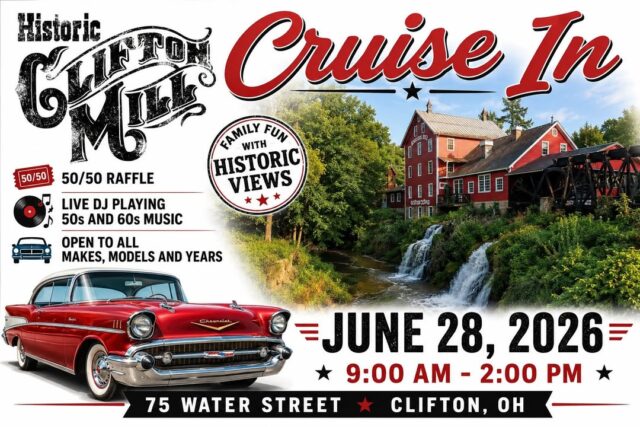 🏁 Calling all car lovers! 🚗

Join us on Sunday, June 28th for our Annual Cruise-In at Historic Clifton Mill, located at 75 Water Street, Clifton, Ohio!

Start your morning with a delicious breakfast—our restaurant opens at 8:00 AM—then head outside for the Cruise-In from 9:00 AM–2:00 PM. 

Bring your own car to show off or simply stroll through and admire an incredible collection of classic cars, muscle cars, hot rods, trucks, and more.

👇 Tag your favorite car enthusiast and share this post to help spread the word. We can't wait to see you!

https://cliftonmill.com/historic-clifton-mill-cruise-in/